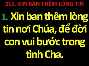 315 XIN BAN THM LNG TIN 1 Xin