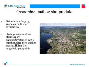 Overordnet ml og sluttprodukt kt samhandling og skape