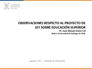 OBSERVACIONES RESPECTO AL PROYECTO DE LEY SOBRE EDUCACIN