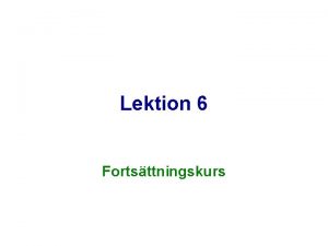 Lektion 6 Fortsttningskurs Sputnik Negativ dubbling Hur r