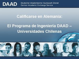 Calificarse en Alemania El Programa de Ingeniera DAAD