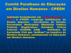 Comit Paraibano de Educao em Direitos Humanos CPEDH