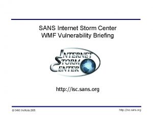 SANS Internet Storm Center WMF Vulnerability Briefing http