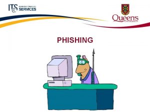 PHISHING Heres how phishing works When you click