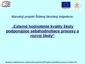 Nrodn projekt ttnej kolskej inpekcie Extern hodnotenie kvality