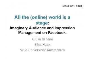 Etmaal 2017 Tilburg All the online world is