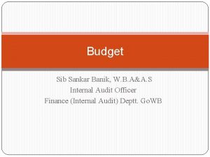 Budget Sib Sankar Banik W B AA S