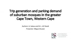 Trip generation and parking demand of suburban mosques