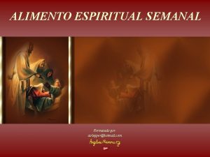 ALIMENTO ESPIRITUAL SEMANAL Formatado por airlepperhotmail com A