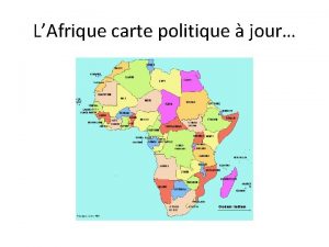 LAfrique carte politique jour LIDH en Afrique et