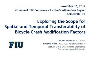November 16 2017 5 th Annual UTC Conference