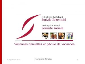 Vacances annuelles et pcule de vacances 9 septembre