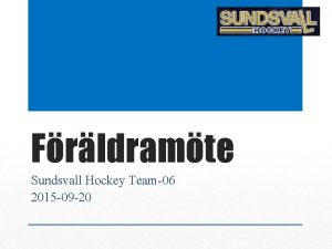 Frldramte Sundsvall Hockey Team06 2015 09 20 Vlkomna