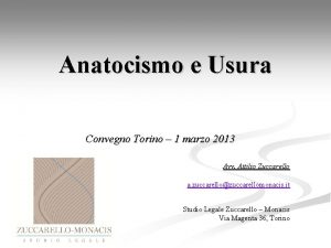 Anatocismo e Usura Convegno Torino 1 marzo 2013