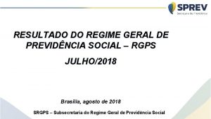 RESULTADO DO REGIME GERAL DE PREVIDNCIA SOCIAL RGPS