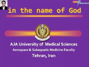 in the name of God AJA University of