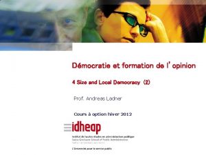 Dmocratie et formation de lopinion 4 Size and