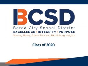 Class of 2020 BereaMidpark High School Planning for