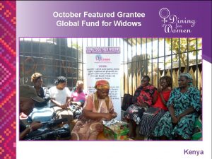 October Featured Grantee Global Fund for Widows Kenya