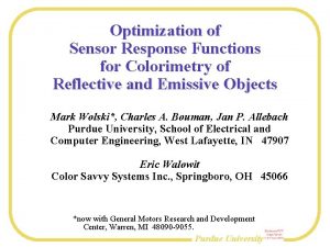 Optimization of Sensor Response Functions for Colorimetry of