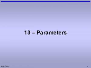 13 Parameters Mark Dixon 1 Question Arrays How