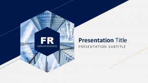 FR FABRIKAM RESIDENCES Presentation Title PRESENTATION SUBTITLE FR