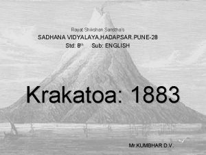Rayat Shikshan Sansthas SADHANA VIDYALAYA HADAPSAR PUNE28 Std