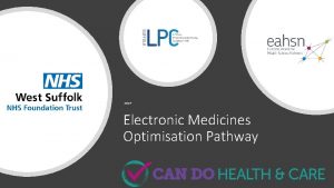 EMOP Electronic Medicines Optimisation Pathway Fire Exits Toilets