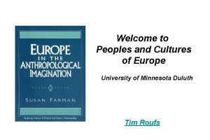 Welcome to Peoples and Cultures of Europe University