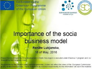 Importance of the social business model Rente Lukjanska