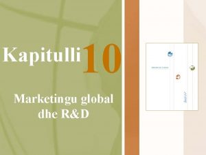 10 Kapitulli Marketingu global dhe RD 2 Rast