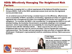 NDIS Effectively Managing The Heightened Risk Factors Effectively