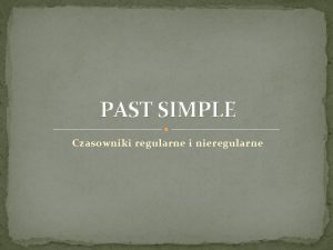 Czasowniki regularne angielski past simple