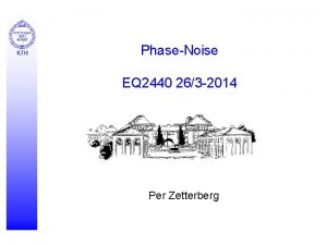 PhaseNoise EQ 2440 263 2014 Per Zetterberg IQ