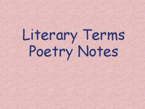 Literary Terms Poetry Notes Speaker vs PoetAuthor Speaker