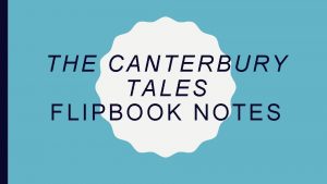 THE CANTERBURY TALES FLIPBOOK NOTES Tabs The Canterbury
