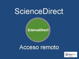 Science Direct Acceso remoto www sciencedirect com Usted