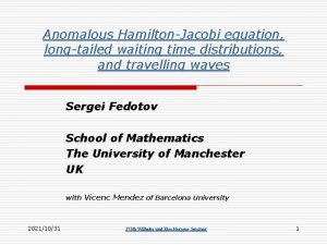 Anomalous HamiltonJacobi equation longtailed waiting time distributions and