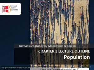 Human Geography by Malinowski Kaplan CHAPTER 3 LECTURE