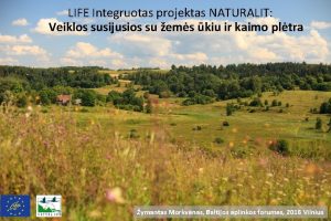 LIFE Integruotas projektas NATURALIT Veiklos susijusios su ems