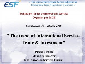 The voice of the European Service Industries for
