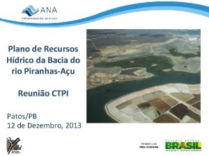 Plano de Recursos Hdrico da Bacia do rio