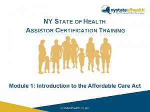 Affordable Care OF HEALTH NY STATE Act CERTIFICATION