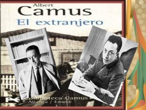 Albert Camus Mondovi 7 de noviembre de 1913