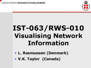 IST063RWS010 Visualising Network Information L Rasmussen Denmark V