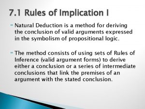 7 1 Rules of Implication I Natural Deduction