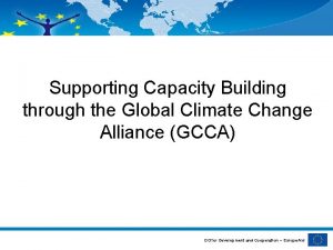 Supporting Capacity Building through the Global Climate Change