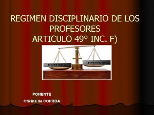 REGIMEN DISCIPLINARIO DE LOS PROFESORES ARTICULO 49 INC