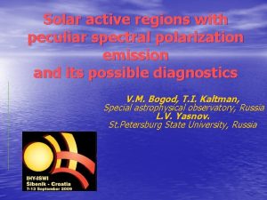 Solar active regions with peculiar spectral polarization emission