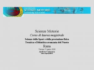 Scienze Motorie Corso di laurea magistrale Scienze dello